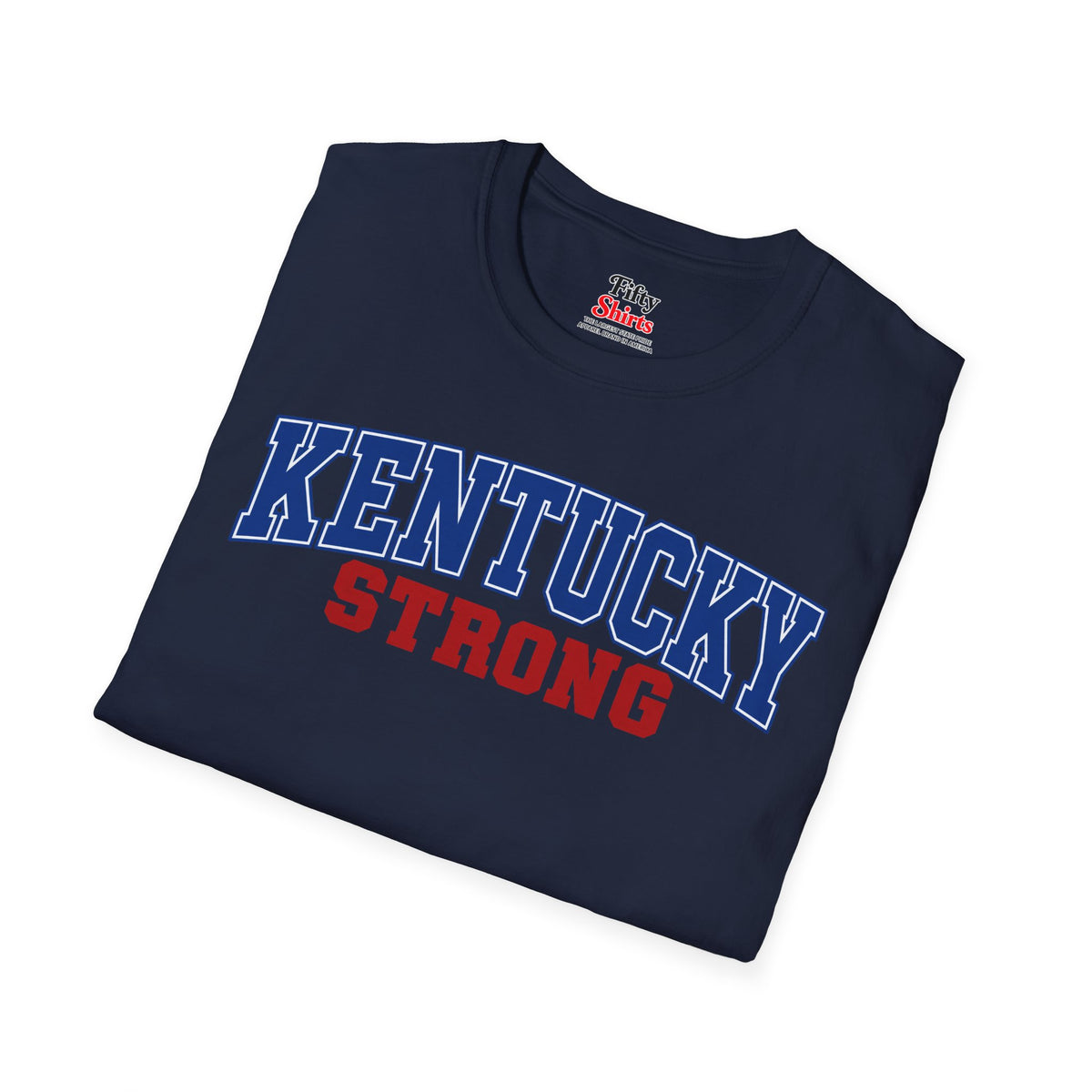 Kentucky Strong Unisex Softstyle T Shirt State Name Graphic Tee