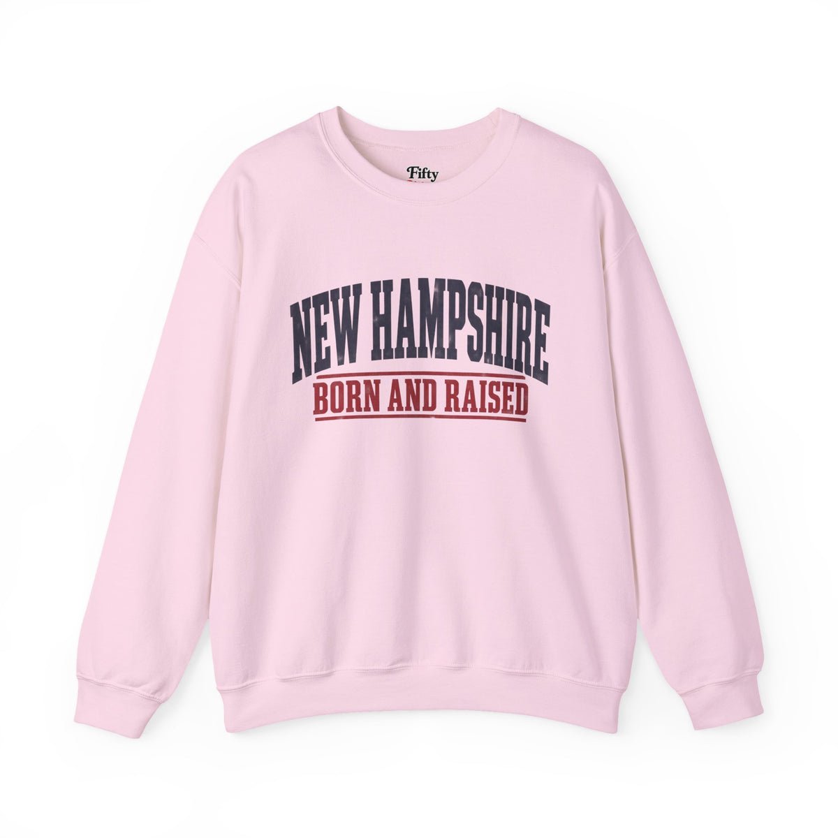New Hampshire Born and Raised Rugged New England Unisex Sweatshirt Graphic