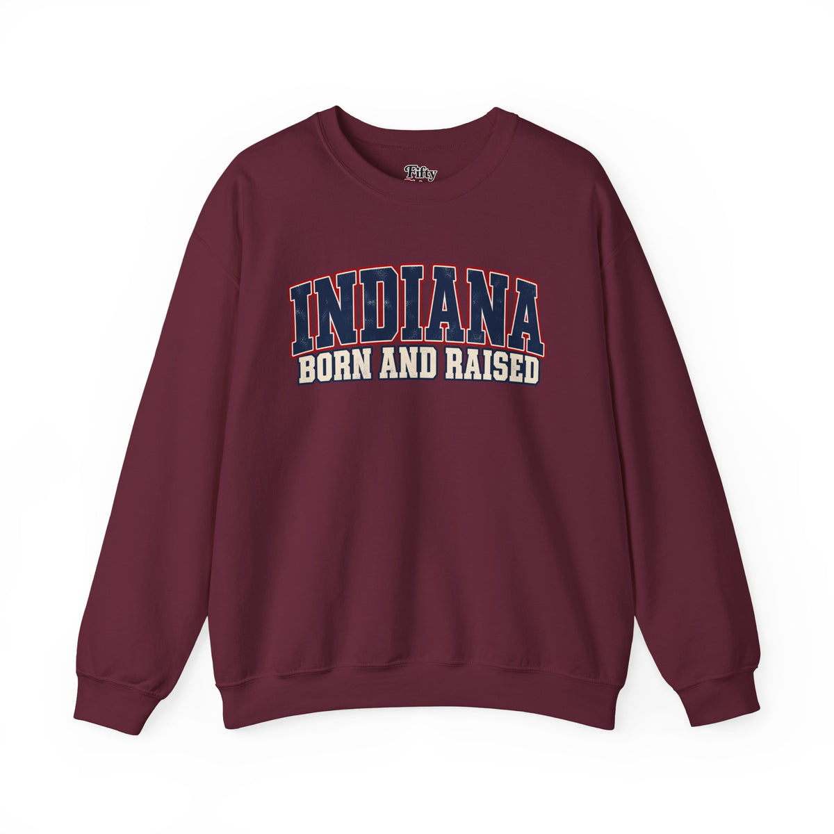 Indiana Born and Raised Hoosier Heritage Unisex Sweatshirt Graphic