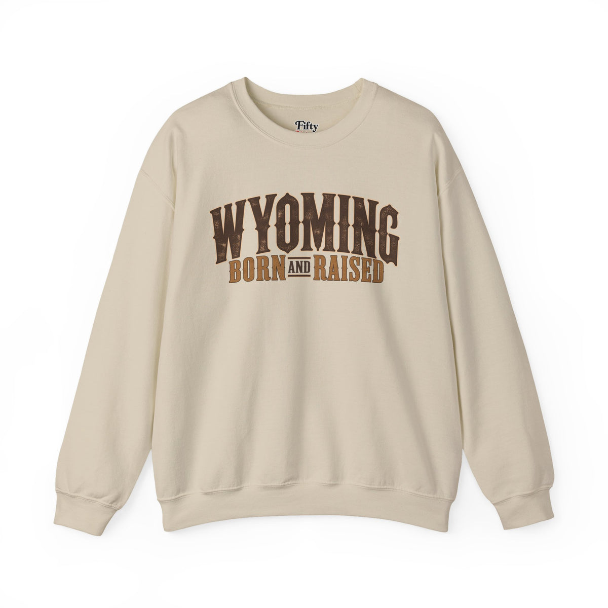 Wyoming Born and Raised Premium Ranch Heritage Unisex Sweatshirt Graphic