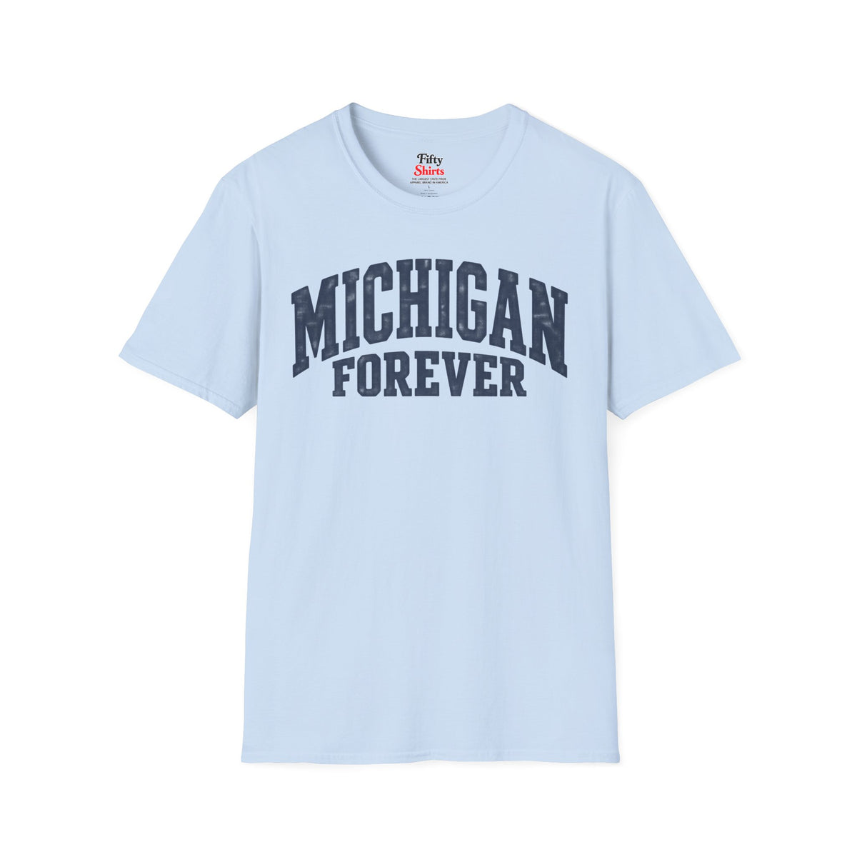 Michigan Forever Unisex Softstyle T Shirt State Name Graphic Tee