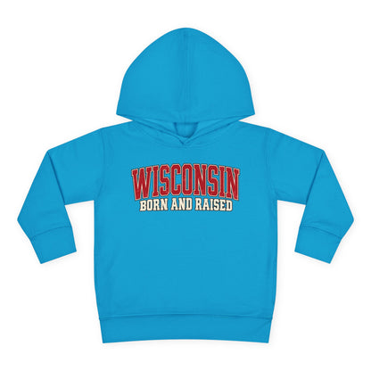 Wisconsin Born and Raised Classic Collegiate Unisex Toddler Pullover Fleece Hoodie