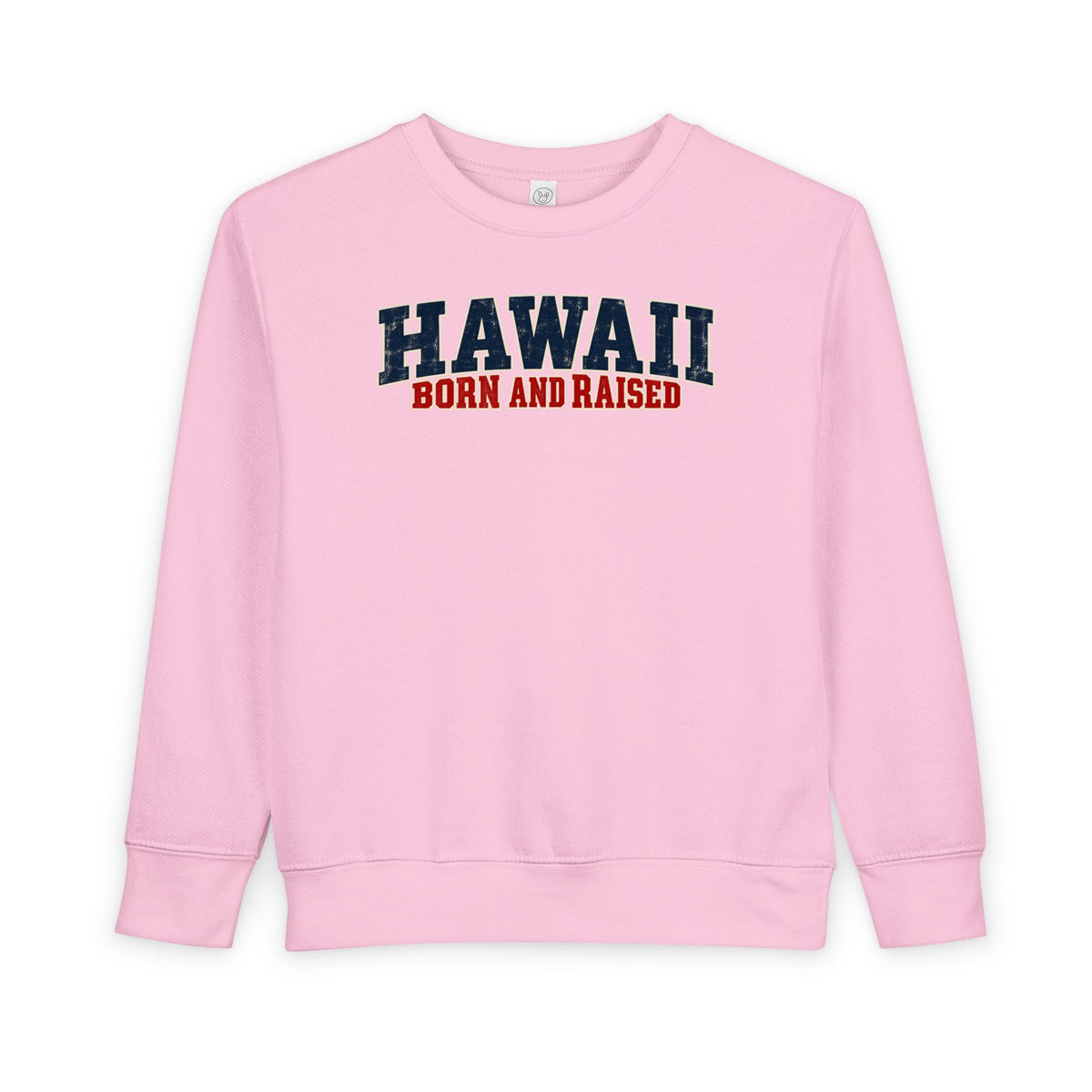 Hawaii Born and Raised Bold Western Americana Unisex Toddler Sweatshirt