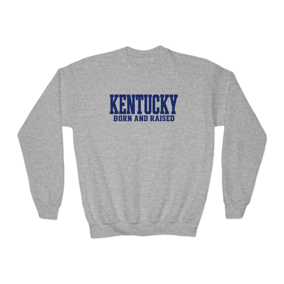 Kentucky Born and Raised Premium Streetwear Unisex Youth Crewneck Sweatshirt Graphic