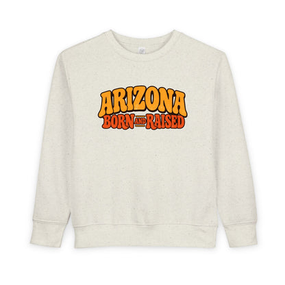 Arizona Born and Raised  Retro 1970s Southwest Unisex Toddler Sweatshirt