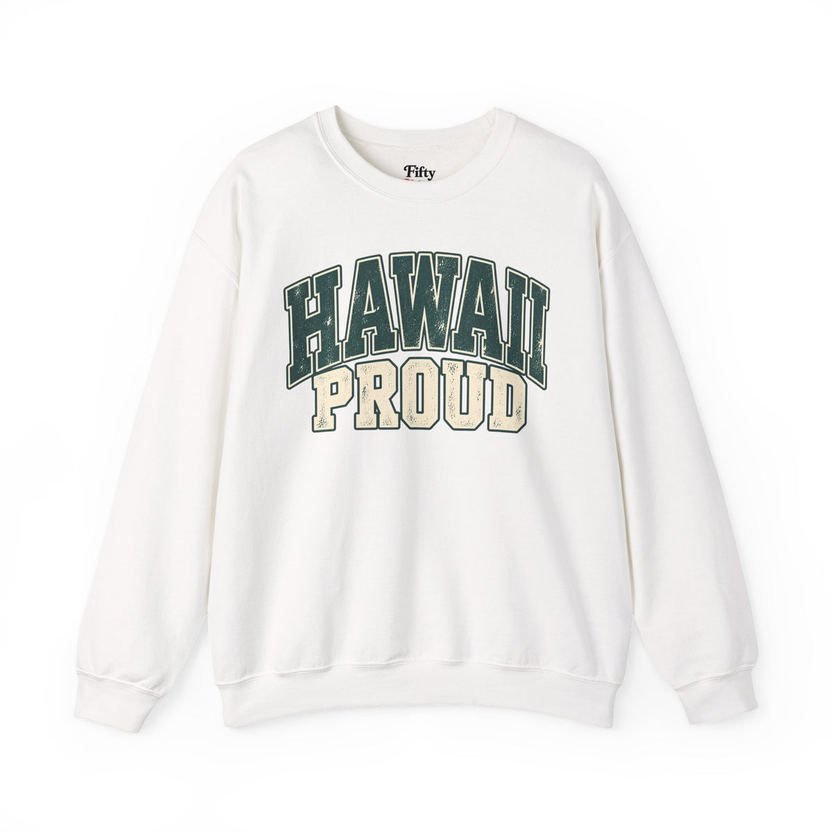 Hawaii Proud Unisex Crewneck Sweatshirt State Name Graphic