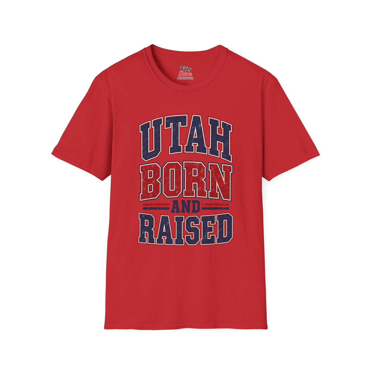 Utah Born And Raised Unisex Softstyle T Shirt State Name Graphic Tee