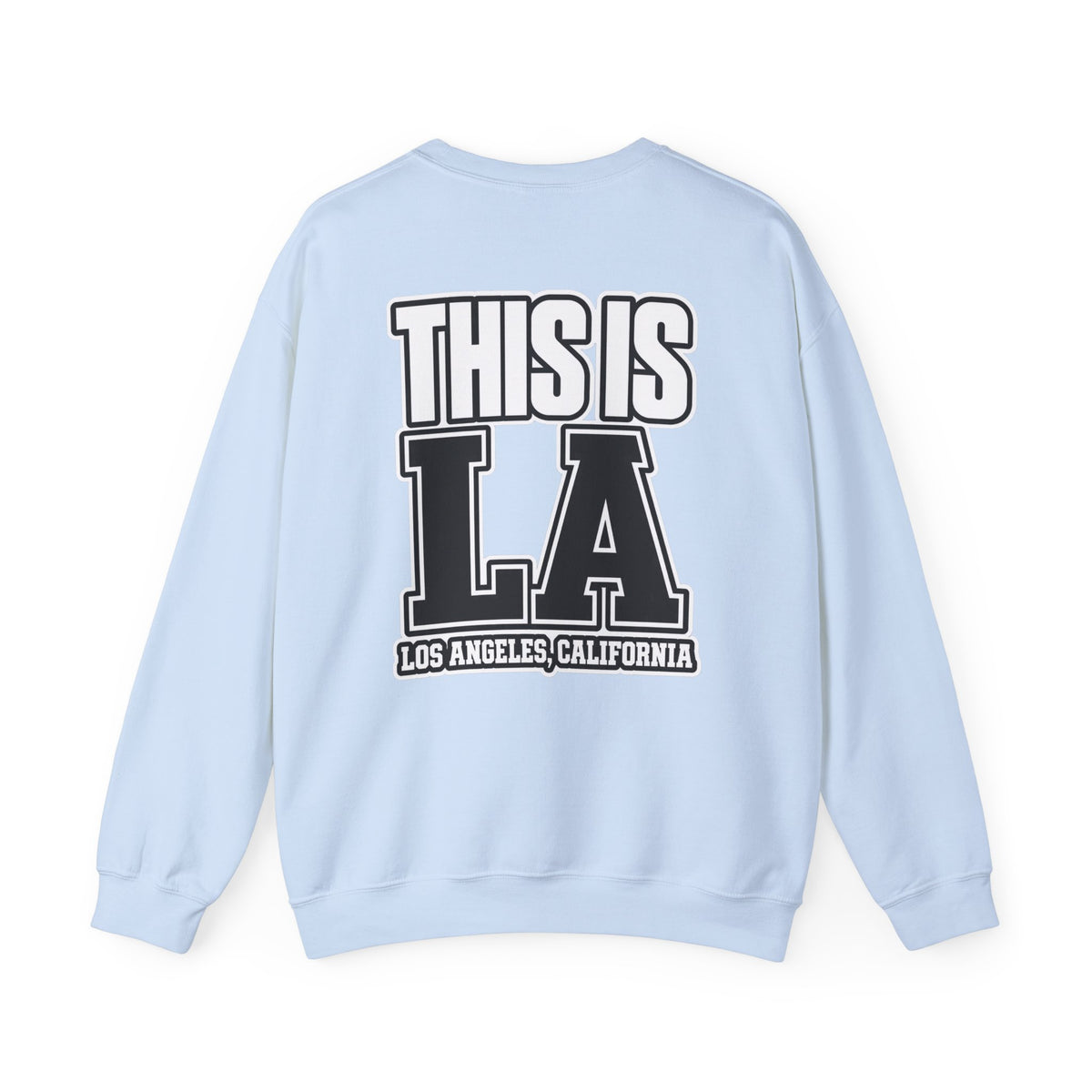 This Is LA Los Angeles Unisex Crewneck Sweatshirt Graphic