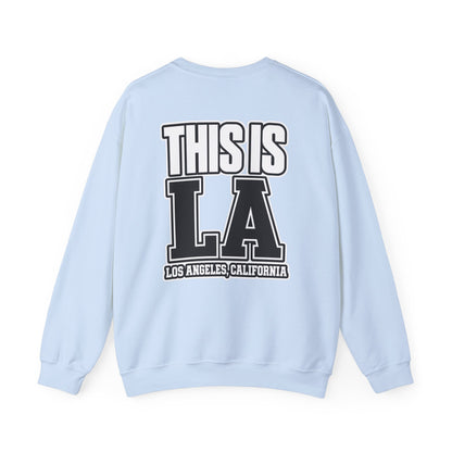 This Is LA Los Angeles Unisex Crewneck Sweatshirt Graphic