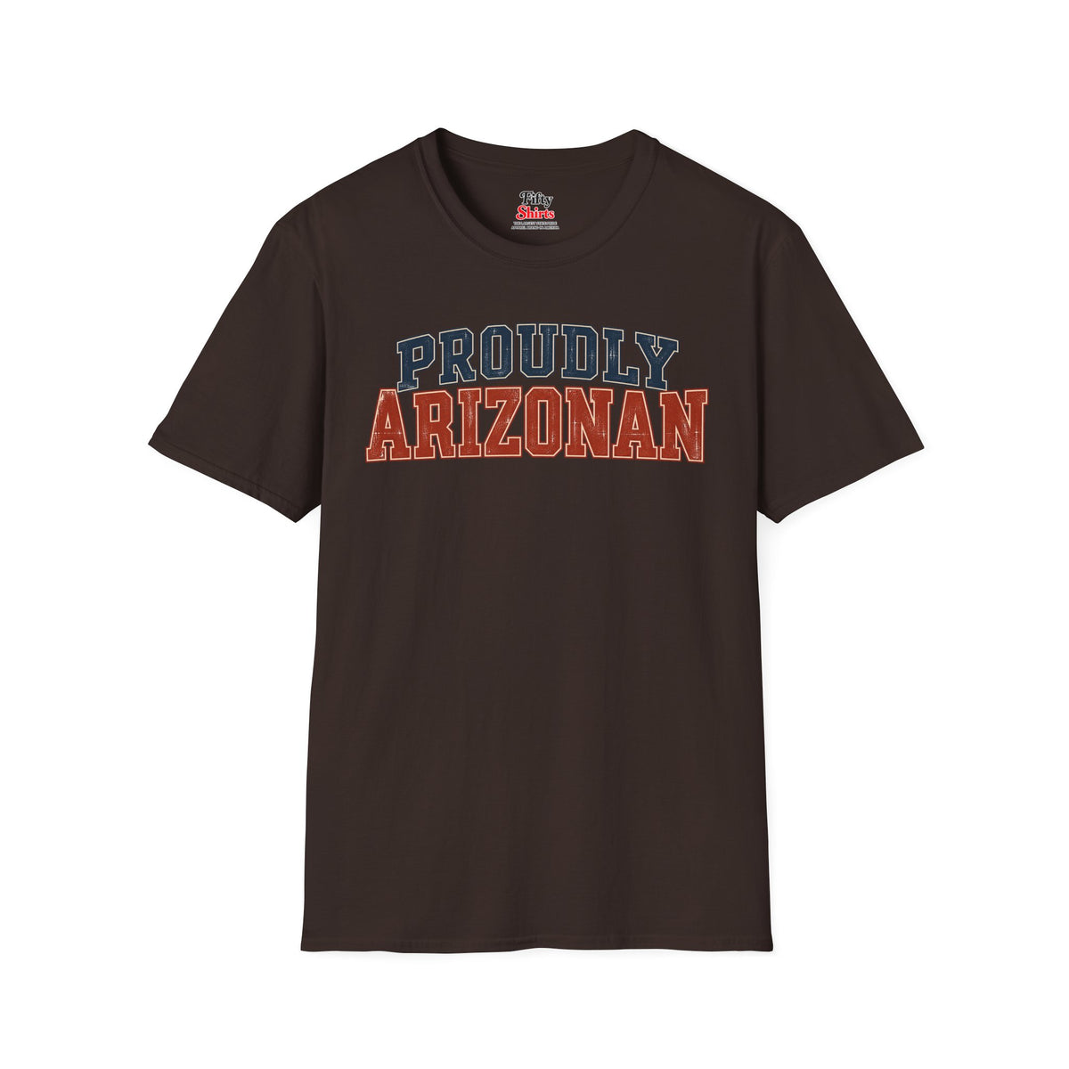 Proudly Arizonan Arizona Unisex Softstyle T Shirt State Name Graphic Tee
