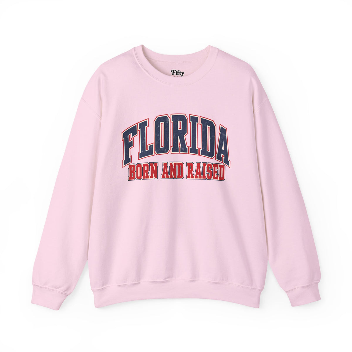 Florida Born and Raised Vintage Collegiate Unisex Sweatshirt Graphic