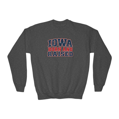 Iowa Born and Raised intage Farmhouse Americana Unisex Youth Crewneck Sweatshirt Graphic