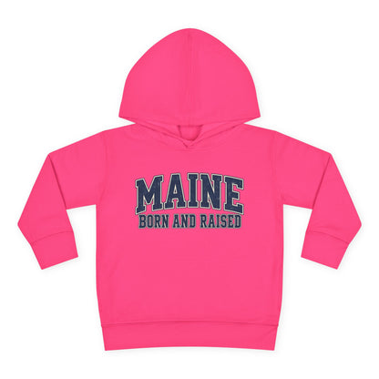 Maine Born and Raised Classic Collegiate Unisex Toddler Pullover Fleece Hoodie