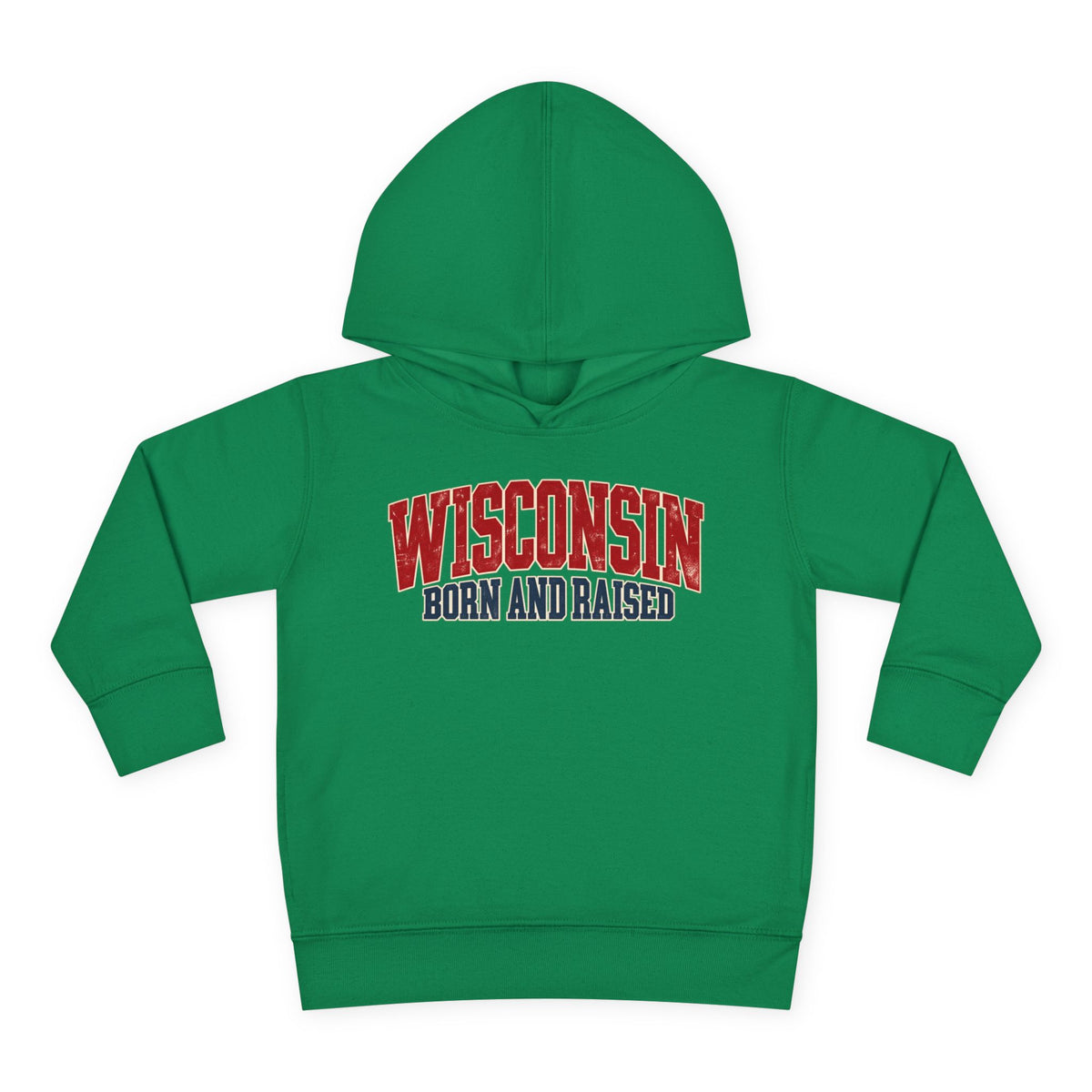 Wisconsin Born and Raised Midwest Heritage Unisex Toddler Pullover Fleece Hoodie