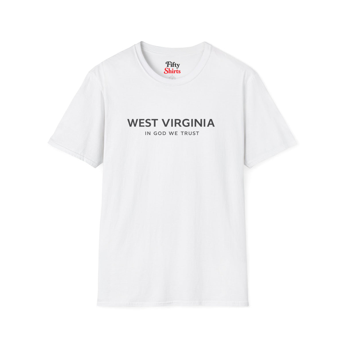West Virginia All State In God We Trust Front Design Unisex Everyday Tee