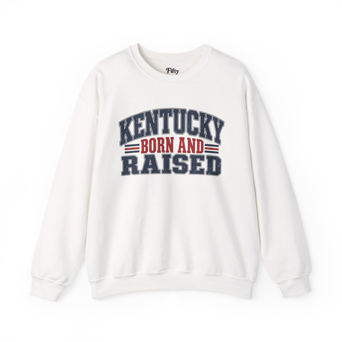 Kentucky Born and Raised Southern Heritage Unisex Sweatshirt Graphic