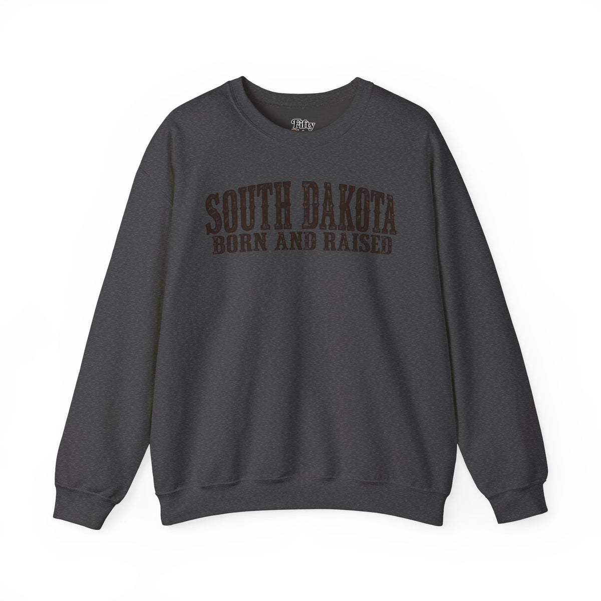 South Dakota Born and Raised Western Heritage Unisex Sweatshirt Graphic