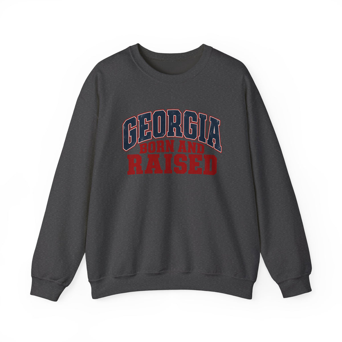 Georgia Born and Raised Rustic Southern Unisex Sweatshirt Graphic