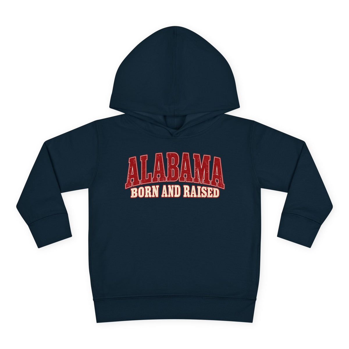 Alabama Born and Raised Classic Southern Heritage Unisex Toddler Pullover Fleece Hoodie