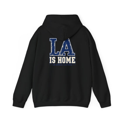 LA Is Home Los Angeles, California Unisex Hoodie Graphic
