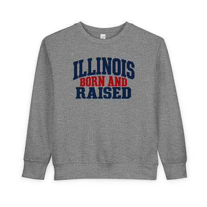 Illinois Born and Raised Bold Hometown Pride Unisex Toddler Sweatshirt