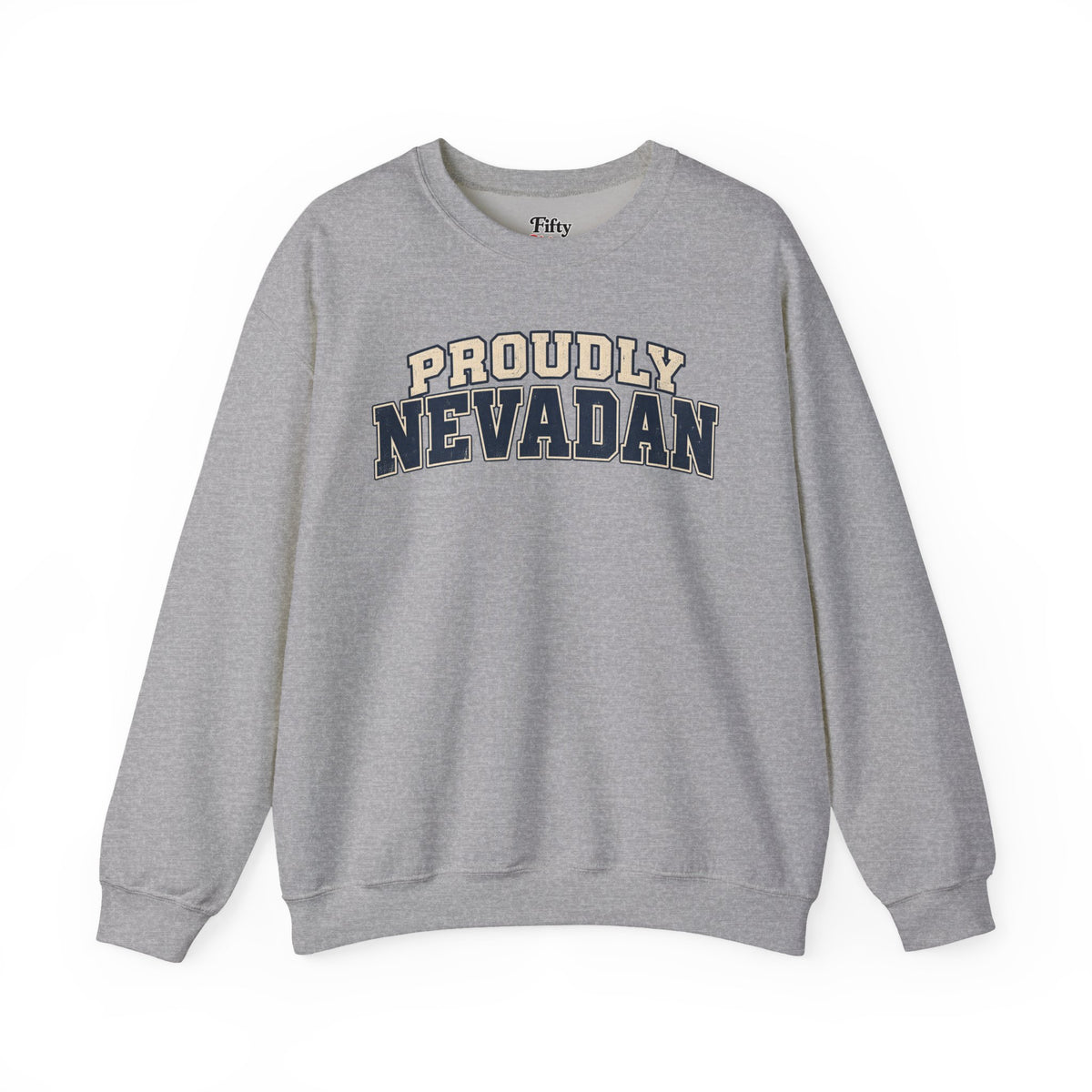 Proudly Nevadan Nevada Unisex Crewneck Sweatshirt State Name Graphic