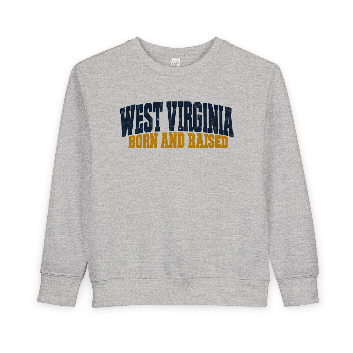 West Virginia Born and Raised Bold Workwear Unisex Toddler Sweatshirt