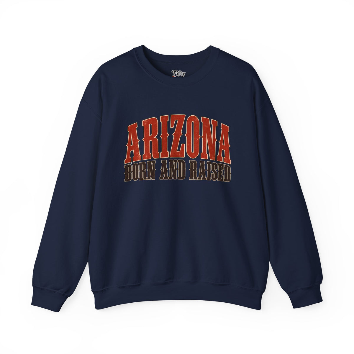Arizona Born and Raised Western Rodeo Unisex Sweatshirt Graphic