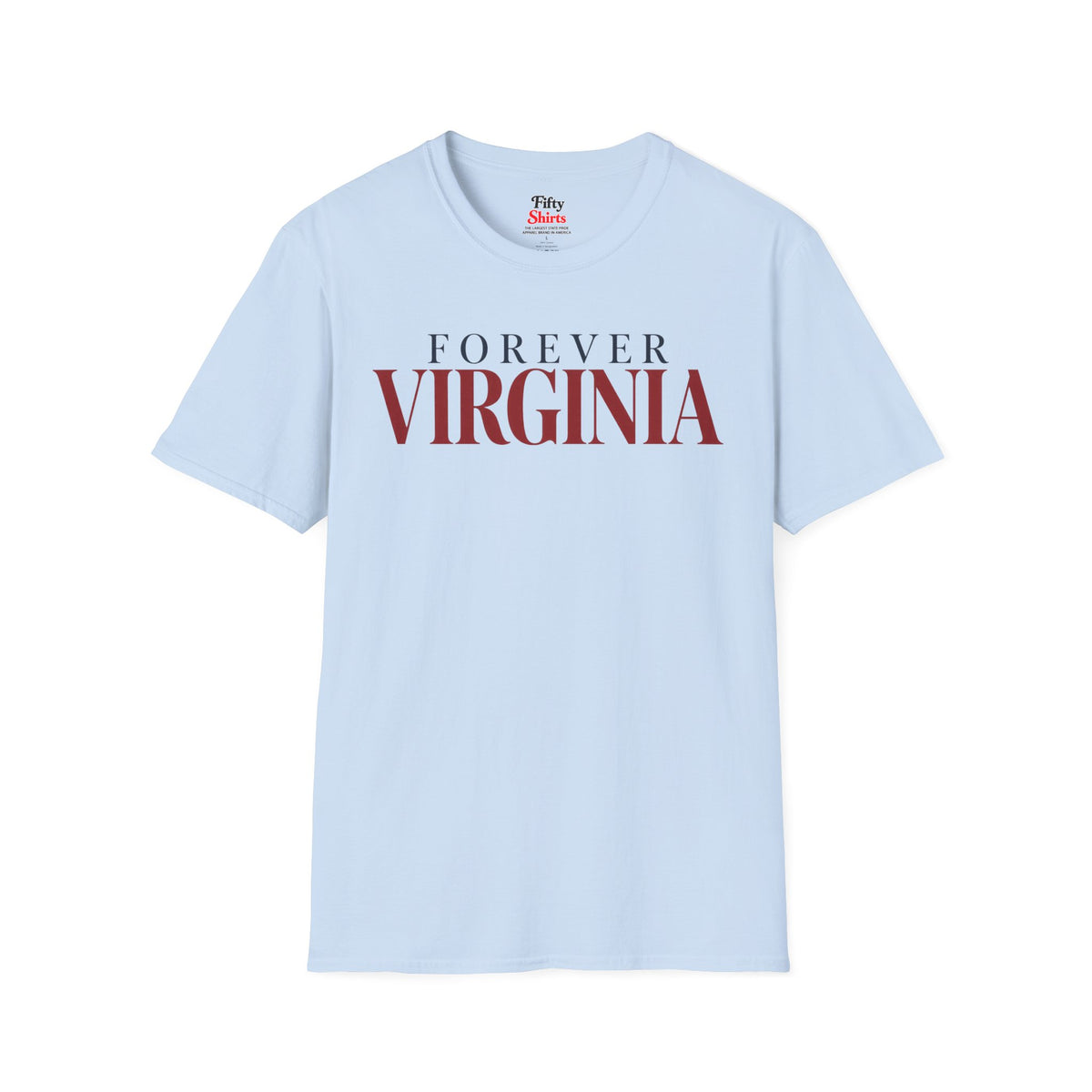 Forever Virginia Unisex Softstyle T Shirt State Name Graphic Tee