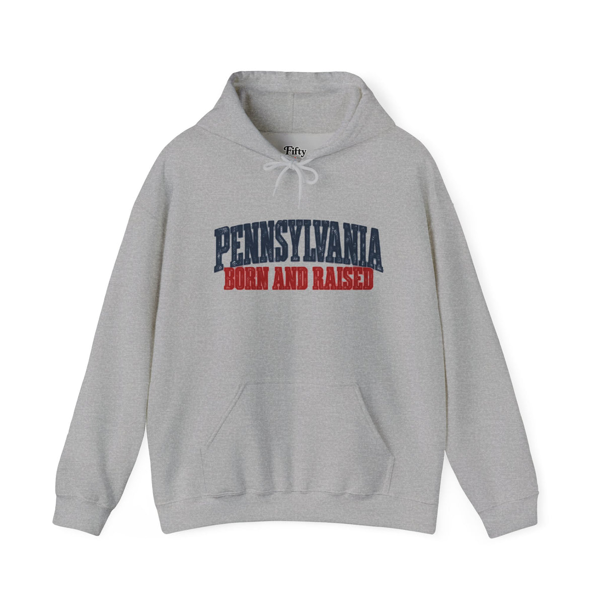 Pennsylvania Born and Raised Heritage Unisex Hoodie Graphic
