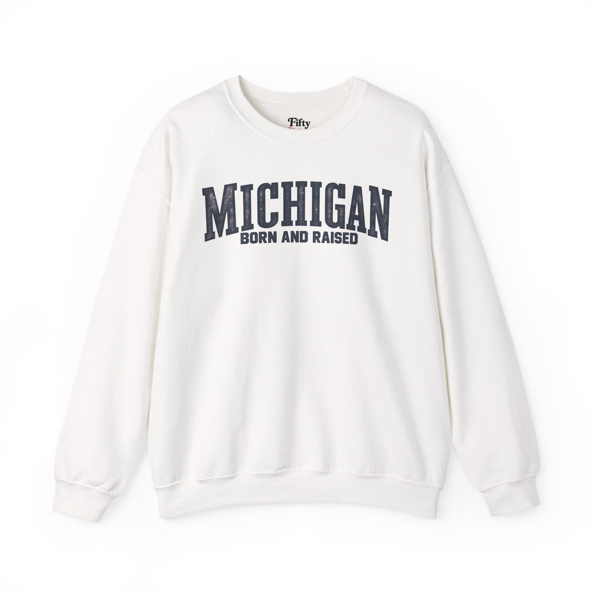 Michigan Born and Raised Classic Americana Unisex Sweatshirt Graphic