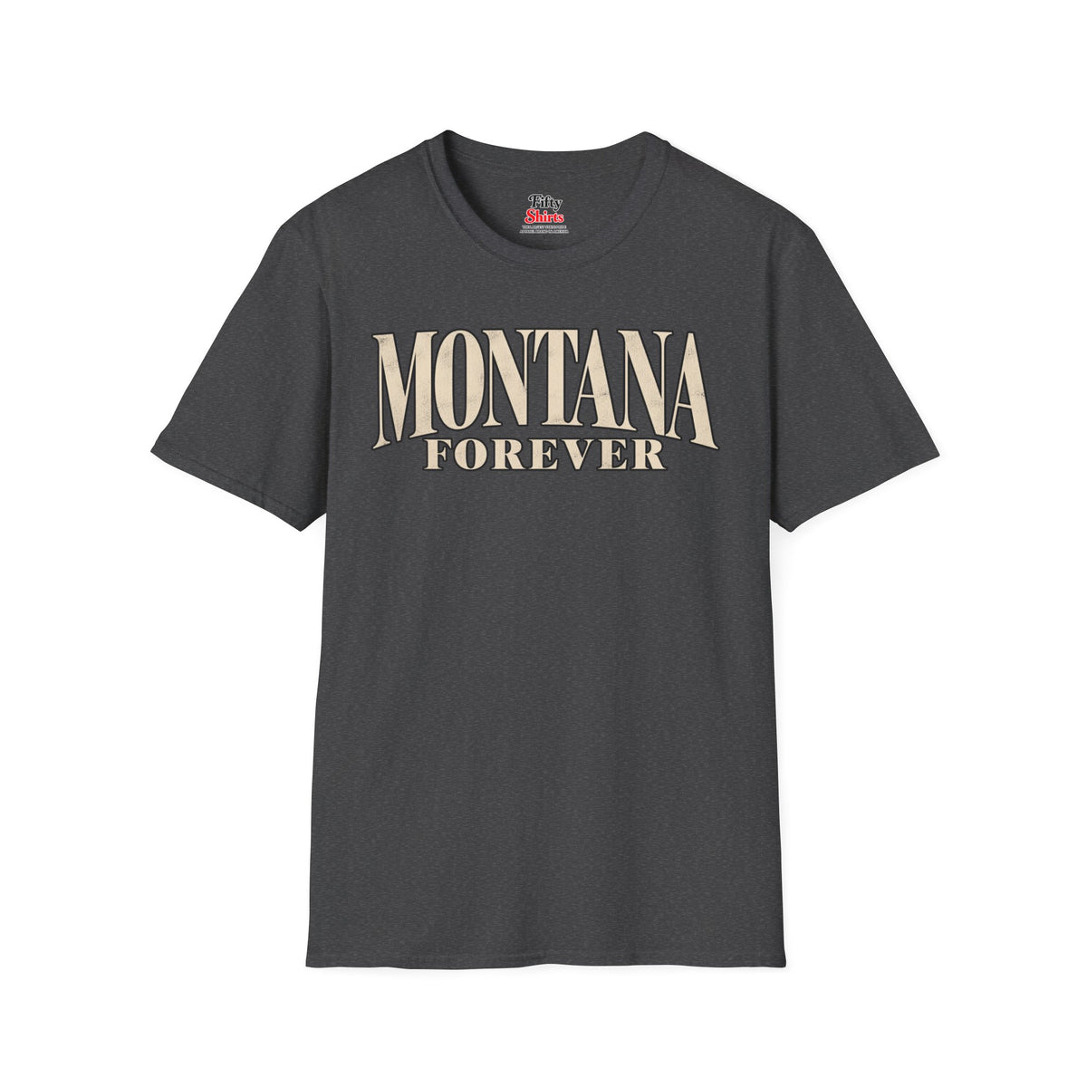 Montana Forever Unisex Softstyle T Shirt State Name Graphic Tee