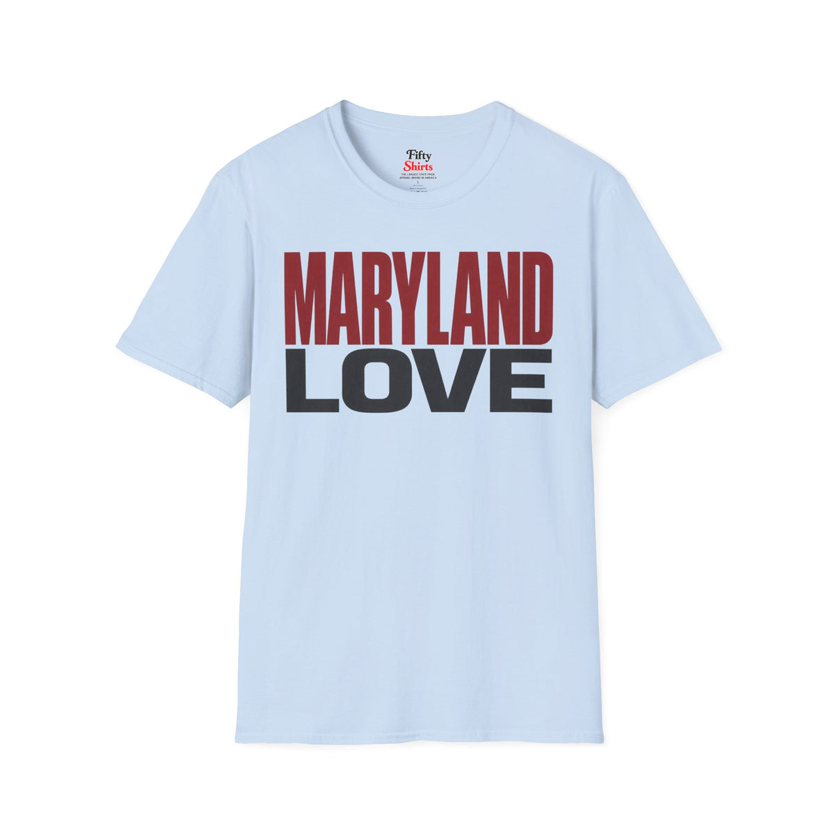 Maryland Love Unisex Softstyle T Shirt State Name Graphic Tee