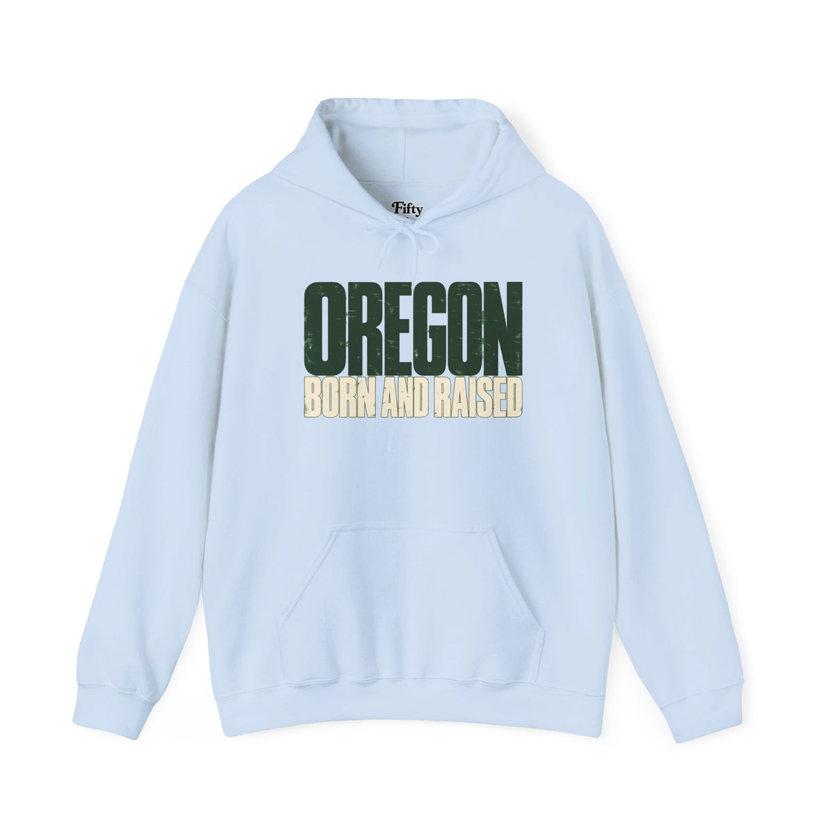 Oregon Born and Raised Streetwear Unisex Hoodie Graphic