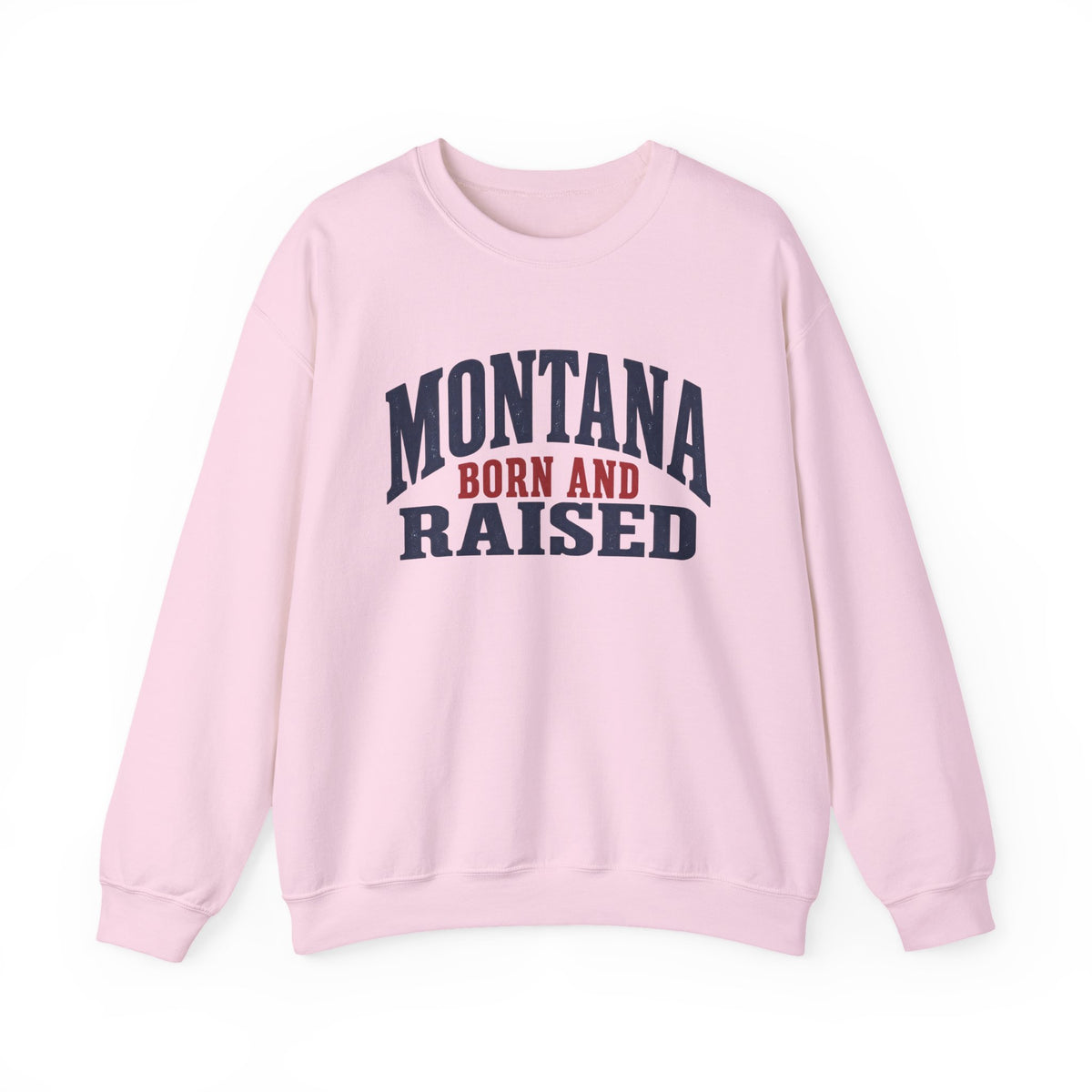 Montana Born and Raised Classic Heritage Unisex Sweatshirt Graphic