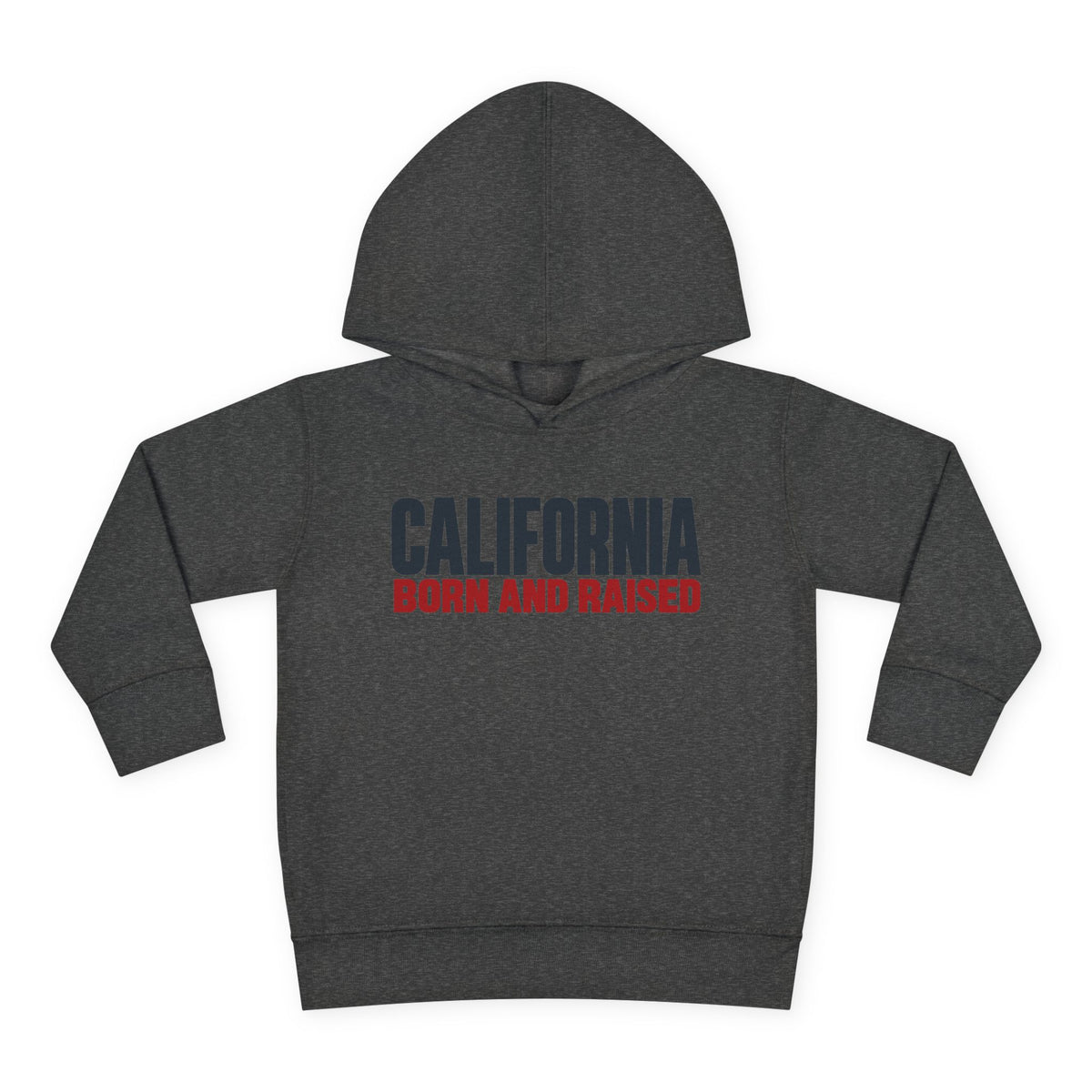 California Born and Raised Minimal Modern Unisex Toddler Pullover Fleece Hoodie