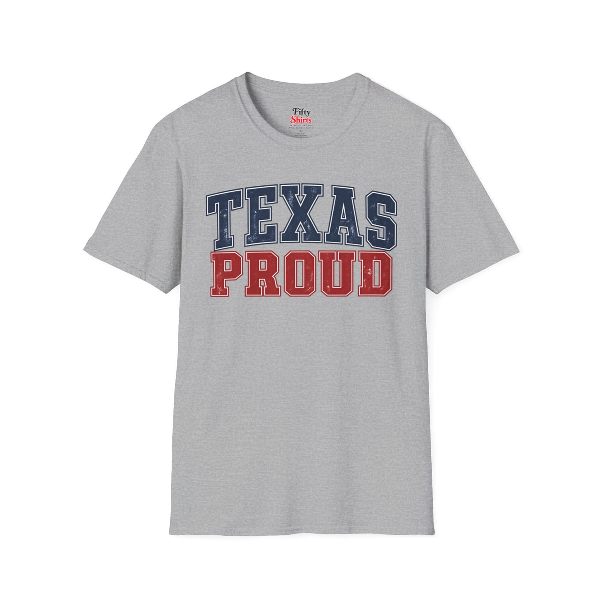Texas Proud Unisex Softstyle T Shirt State Name Graphic Tee