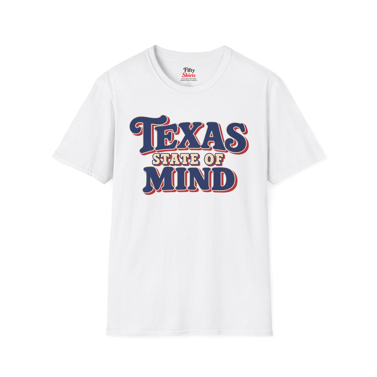Texas State Of Mind Unisex Softstyle T Shirt State Name Graphic Tee