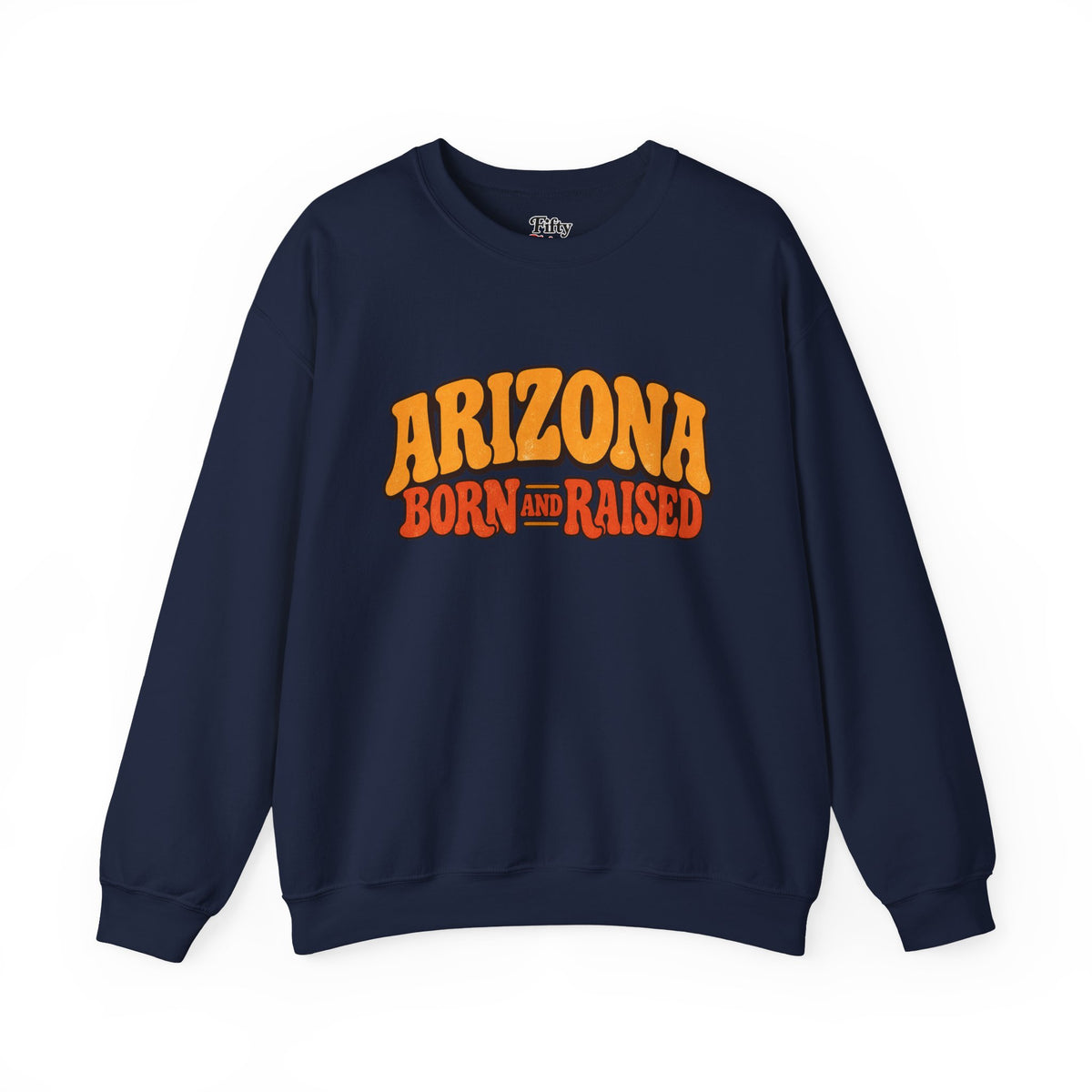 Arizona Born and Raised  Retro 1970s Southwest Unisex Sweatshirt Graphic
