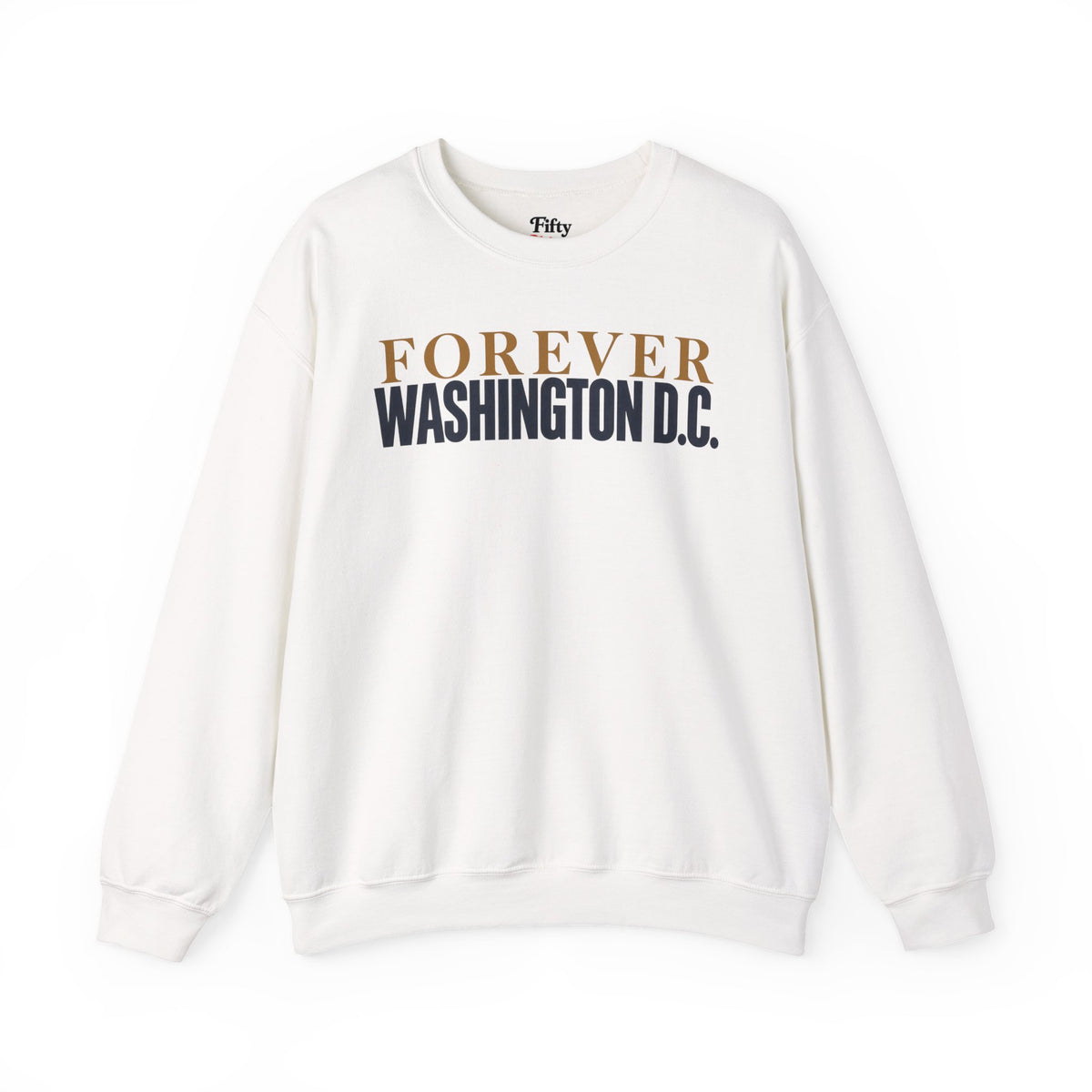 Forever Washington DC Unisex Crewneck Sweatshirt State Name Graphic