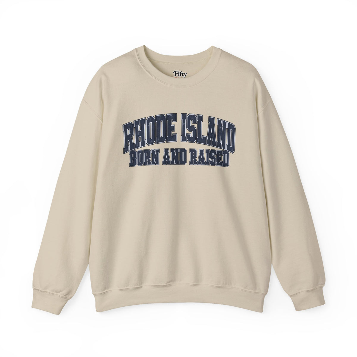 Rhode Island Born and Raised Vintage Collegiate Unisex Sweatshirt Graphic