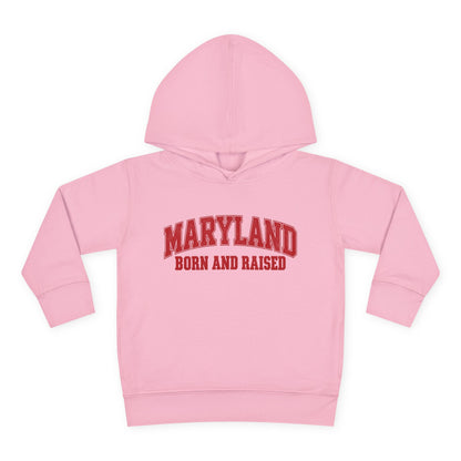 Maryland Born and Raised Classic Collegiate Unisex Toddler Pullover Fleece Hoodie