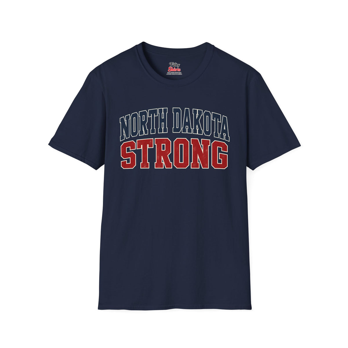 North Dakota Strong Unisex Softstyle T Shirt State Name Graphic Tee