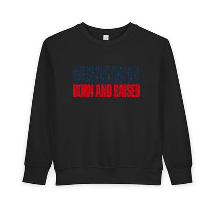 Washington DC Born and Raised Bold Urban Streetwear Unisex Toddler Sweatshirt