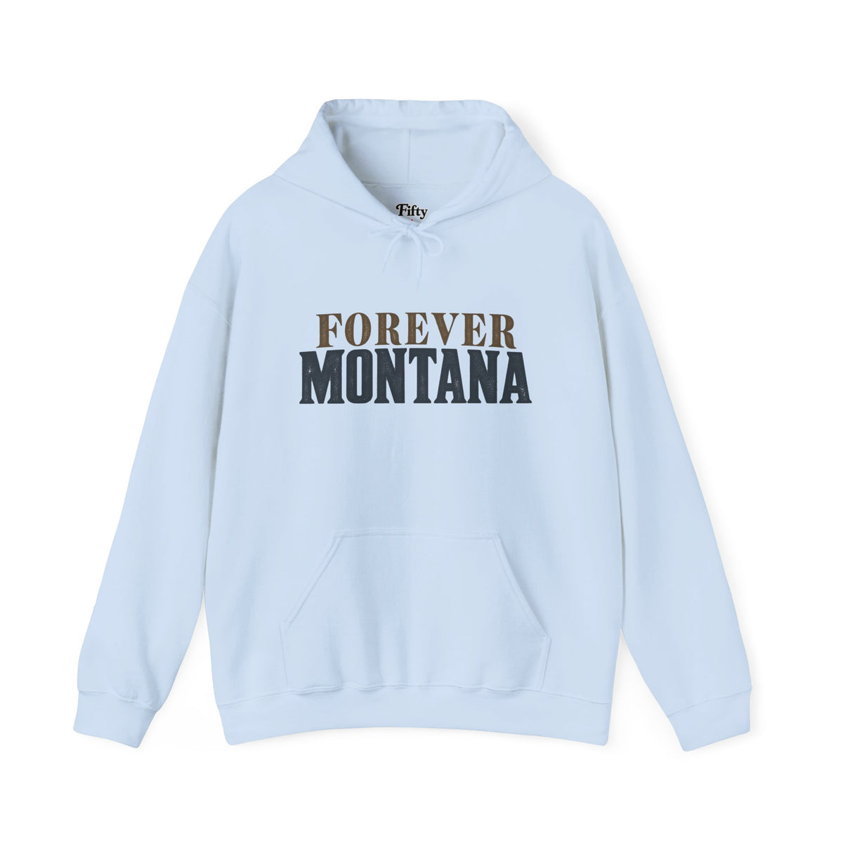 Forever Montana Unisex Hoodie State Name Graphic