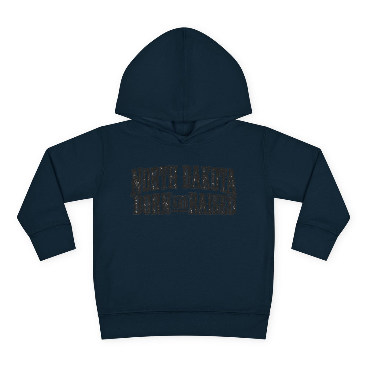 North Dakota Born and Raised Rugged Prairie Heritage Unisex Toddler Pullover Fleece Hoodie