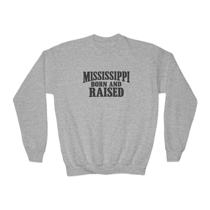 Mississippi Born and Raised Classic Southern Heritage Unisex Youth Crewneck Sweatshirt Graphic