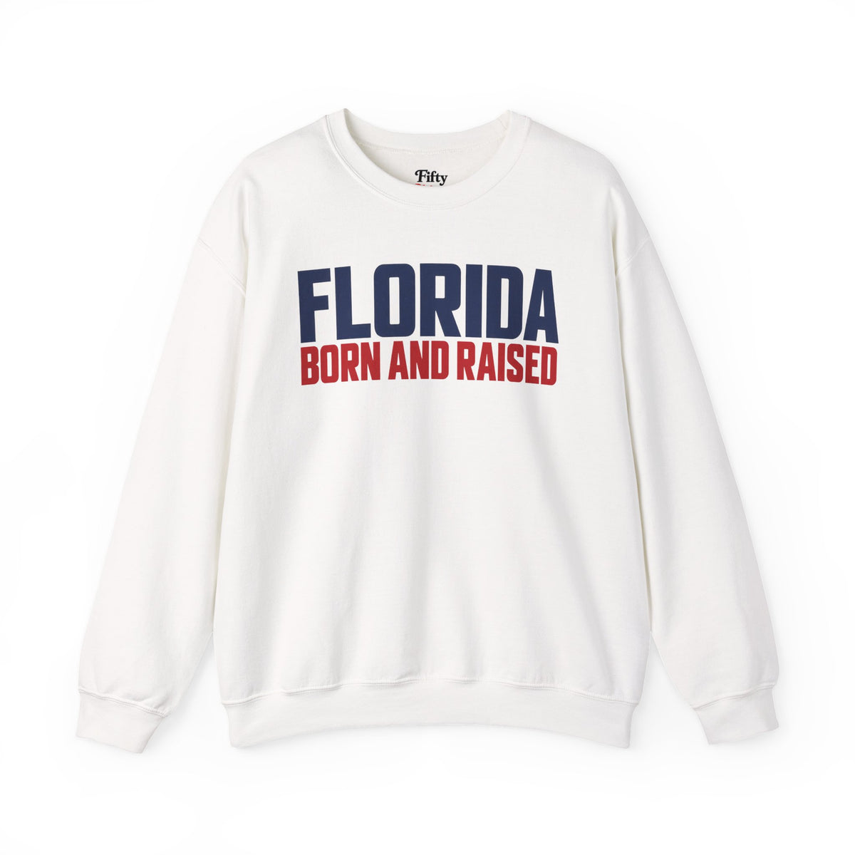 Florida Born and Raised Minimal Luxury Unisex Sweatshirt Graphic