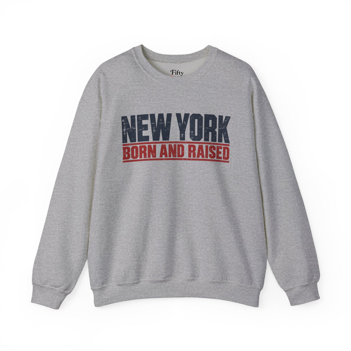 New York Born and Raised Workwear Unisex Sweatshirt Graphic