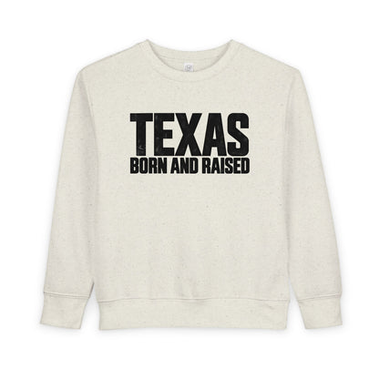 Texas Born and Raised Modern Minimal Unisex Toddler Sweatshirt